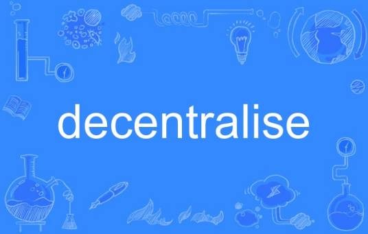 decentralise