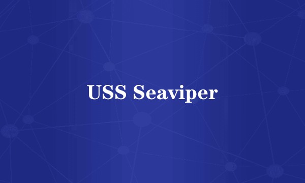 USS Seaviper