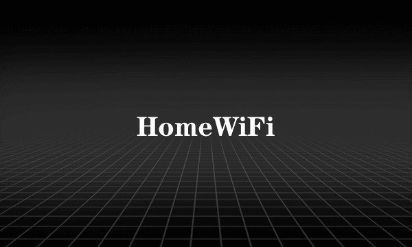 HomeWiFi