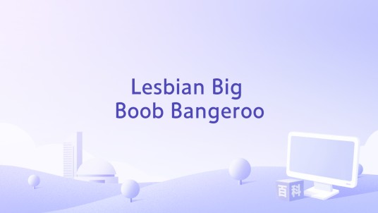 Lesbian Big Boob Bangeroo