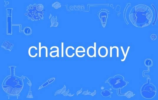 chalcedony
