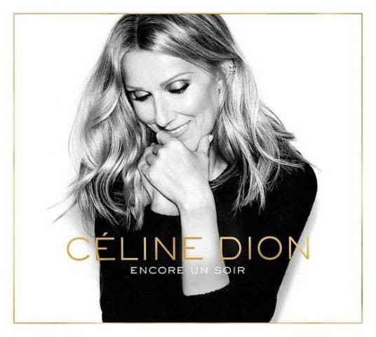 Encore un soir（CelineDion（席琳迪翁）演唱的歌曲）