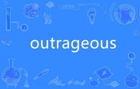 Outrageous（英语单词）