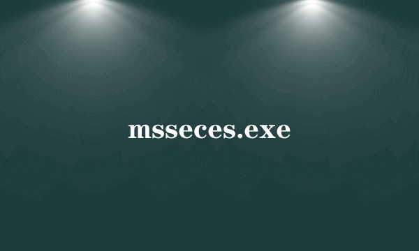 msseces.exe
