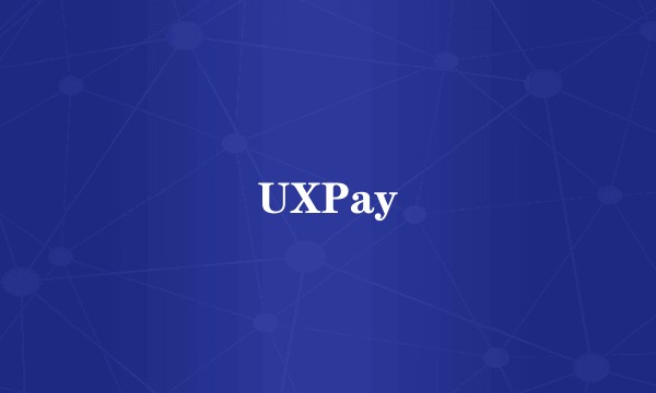 UXPay