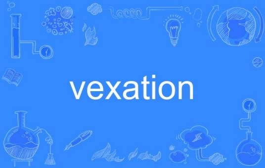 vexation