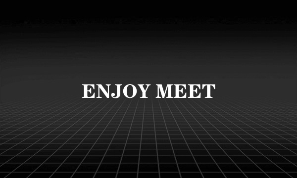 ENJOY MEET