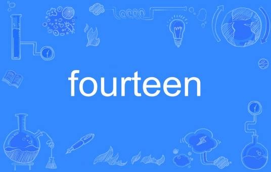 fourteen