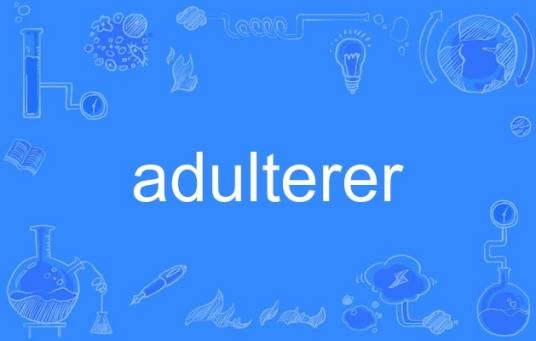 adulterer