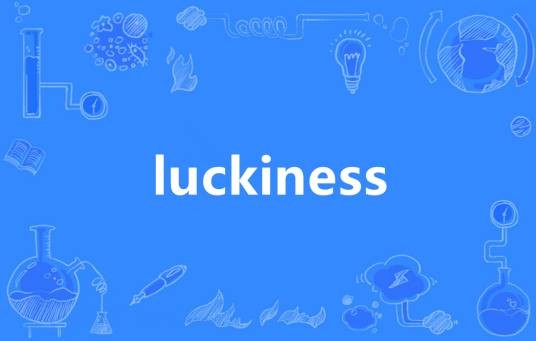 luckiness