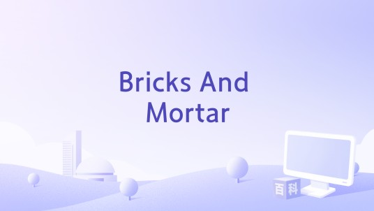 Bricks And Mortar