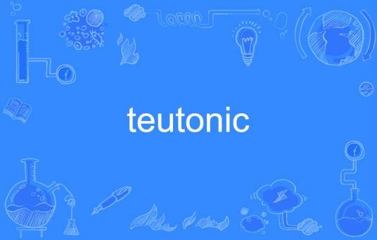 teutonic