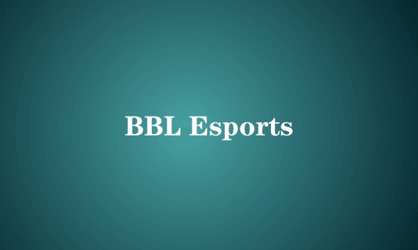 BBL Esports