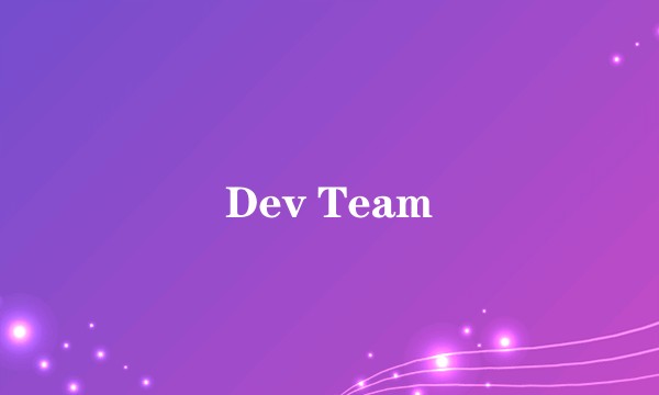 Dev Team