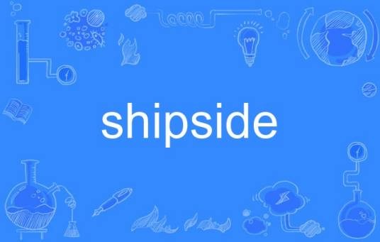 shipside