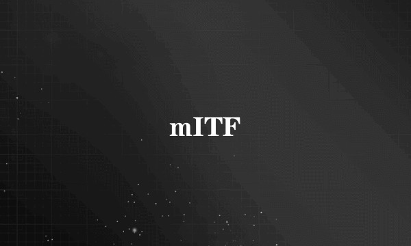 mITF