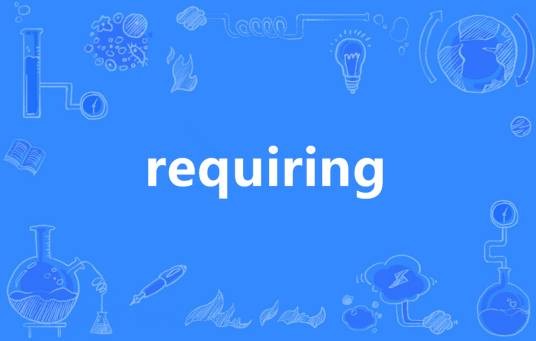 requiring