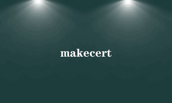 makecert
