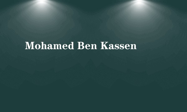 Mohamed Ben Kassen