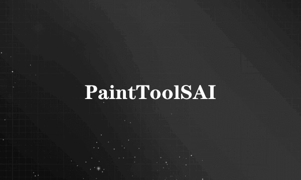 PaintToolSAI