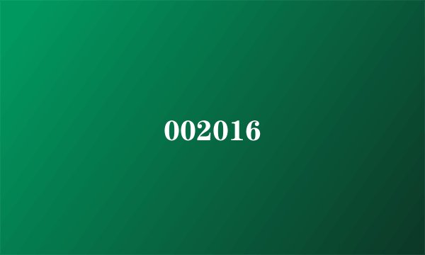 002016