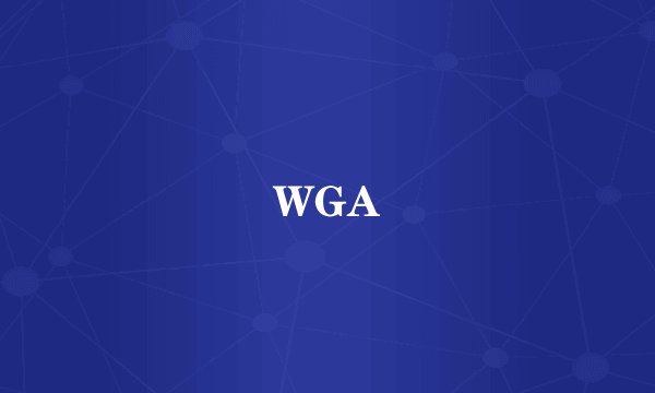 WGA